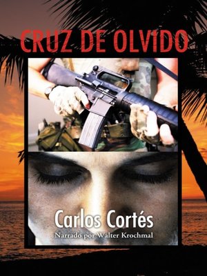 cover image of Cruz de olvido (The Forgotten Cross)